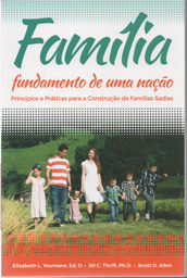 Título: Família: Fundamento de uma nação